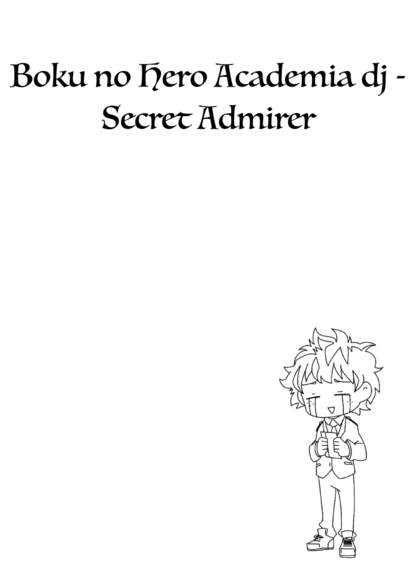 Boku no Hero Academia dj —Secret Admirer обложка