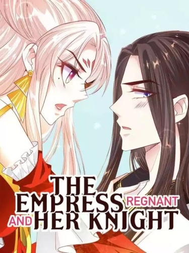 The Empress Regnant and Her Knight обложка