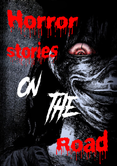 Horror stories on the road обложка